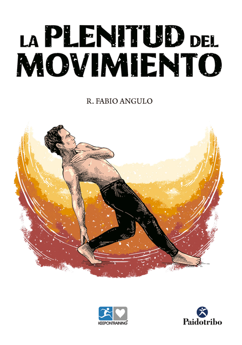 LA PLENITUD DEL MOVIMIENTO