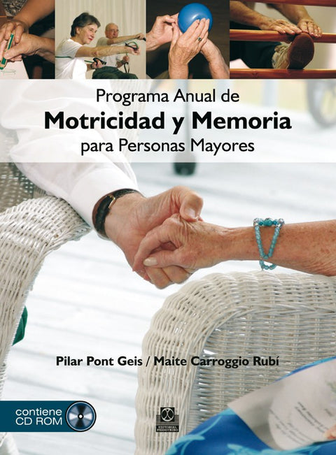PROGRAMA ANUAL DE MOTRICIDAD Y MEMORIA PARA PERSONAS MAYORES