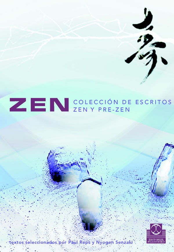 ZEN. Colección de escritos Zen y pre-Zen (Bicolor)