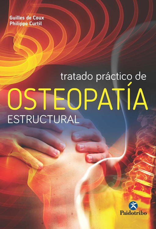 TRATADO PRÁCTICO DE OSTEOPATÍA ESTRUCTURAL (Color)