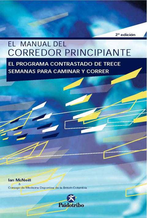 MANUAL DEL CORREDOR PRINCIPIANTE, EL