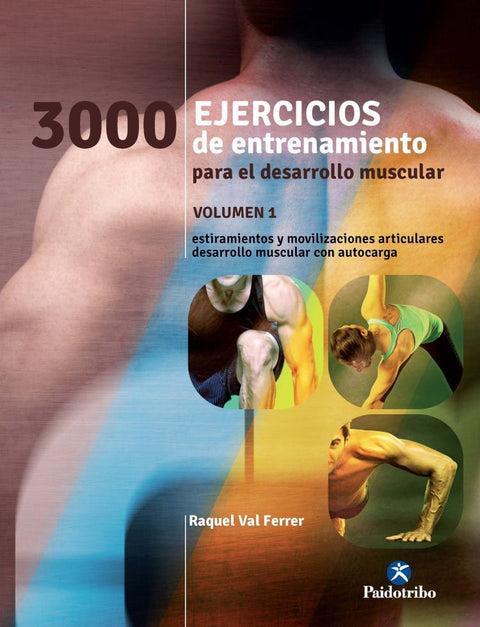 TRES 1000  EJERCICIOS DE DESARROLLO MUSCULAR. Vol.1 (Bicolor)